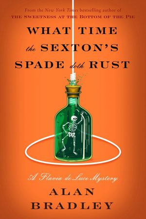 Omslag van What Time the Sexton's Spade Doth Rust