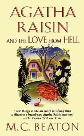 Omslag van Agatha Raisin and the Love from Hell