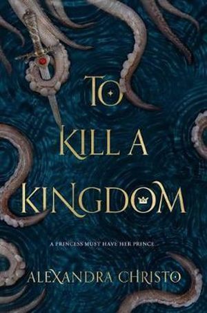 Omslag van To Kill a Kingdom